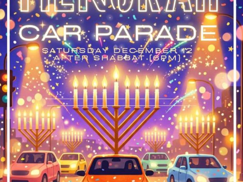Menorah Car Parade - Sat, Dec 20 at 6pm